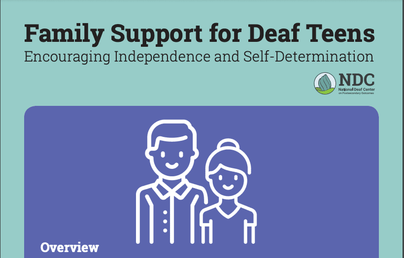 The image appears to be a graphical user interface with text related to "Family Support for Deaf Teens" and "Encouraging Independence and Self-Determination" from NDC. There is also a clipart of two person on the bottom.